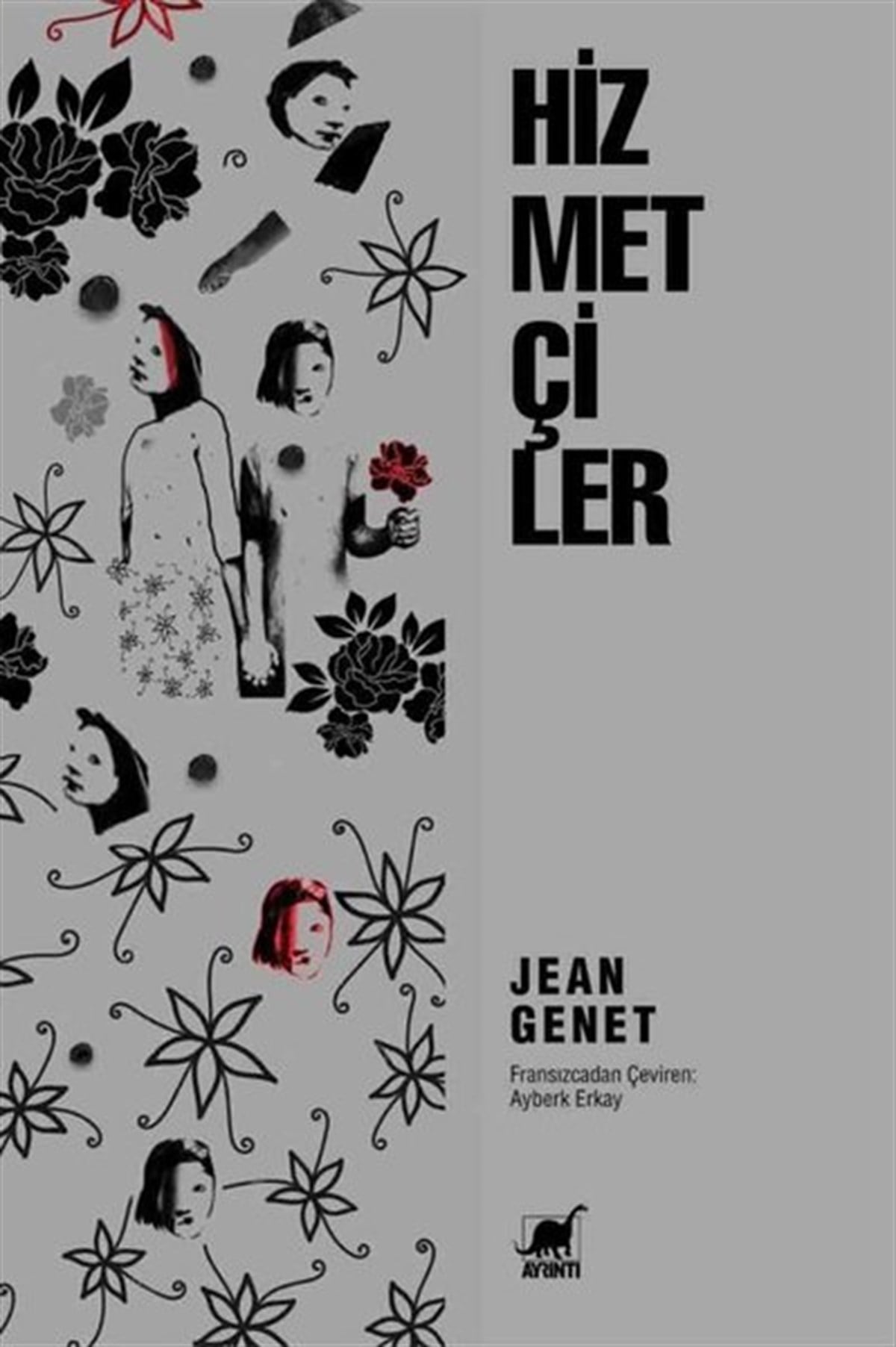 Jean GenetDünya RomanHizmetçiler