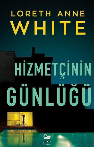 Loreth Anne WhitePolisiye Romanlar & Cinayet RomanlarıHizmetçinin Günlüğü