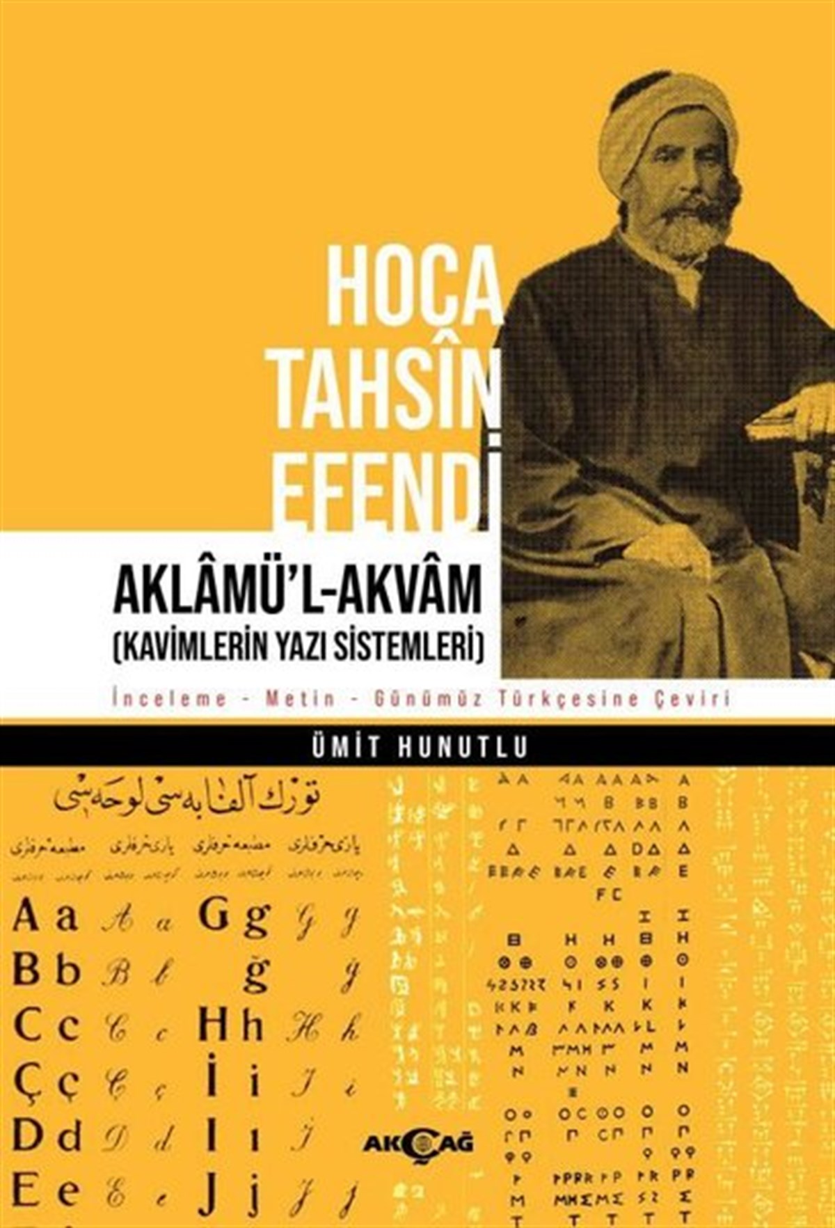 Ümit HunutluTürkische WissenschaftsbücherHoca Tahsin Efendi: Aklamü'l-Akvam