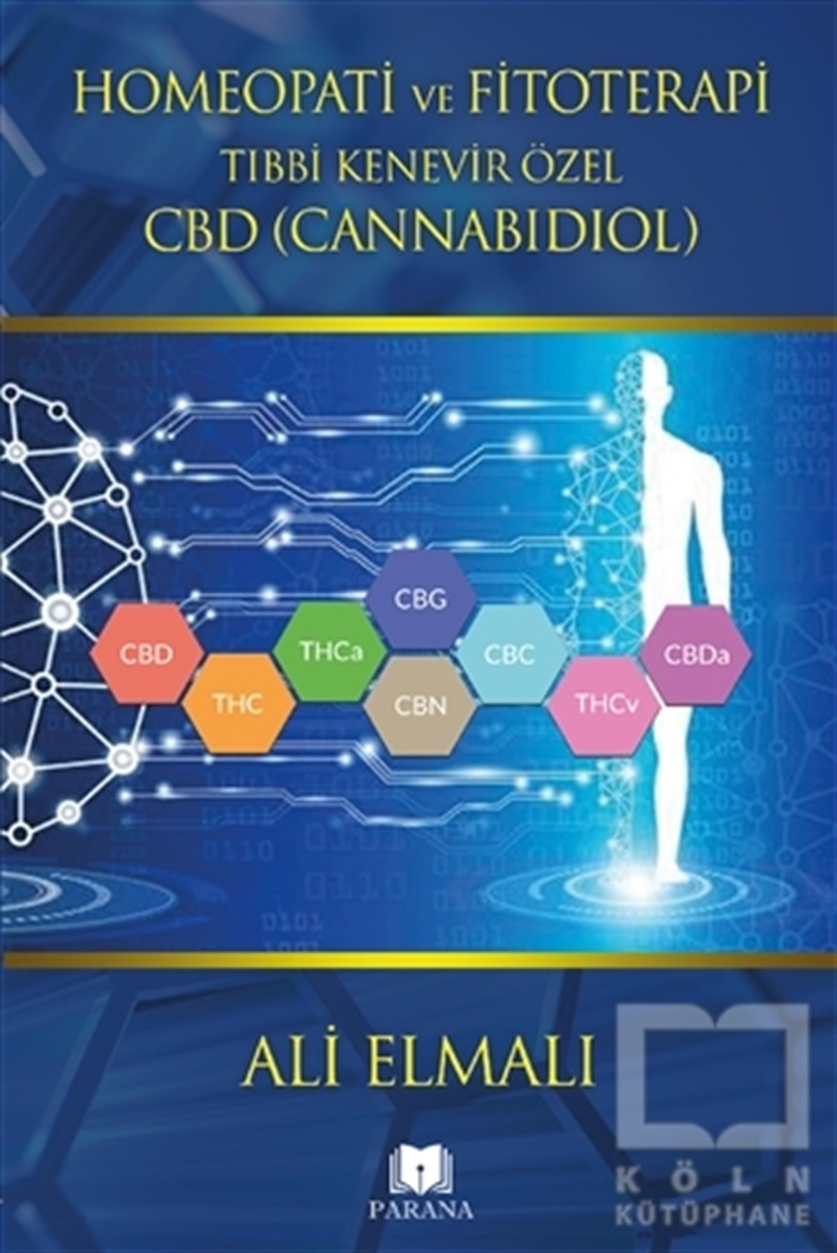 Homeopati ve Fitoterapi Tıbbi Kenevir Özel CBD (Cannabidiol)