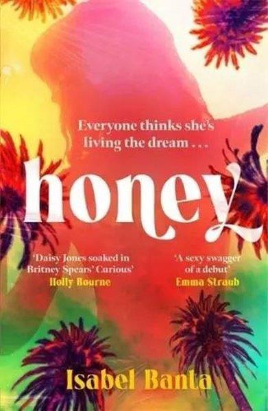 Isabel BantaLiteratureHoney