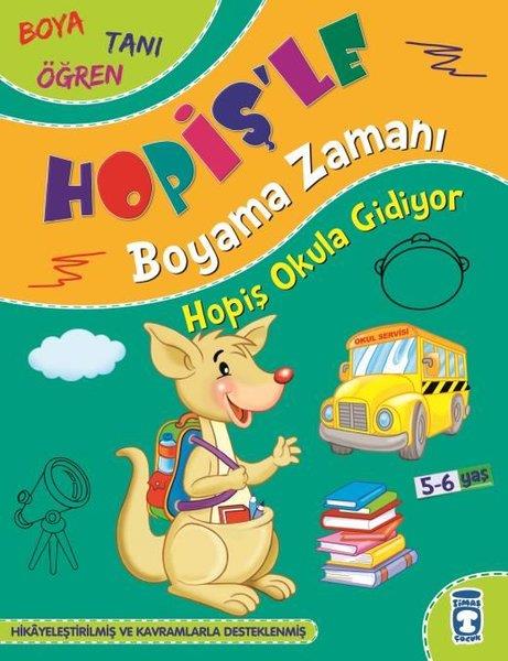 Süleyman ÖzkonukMalbücherHopiş Okula Gidiyor - Hopiş'le Boyama Zamanı