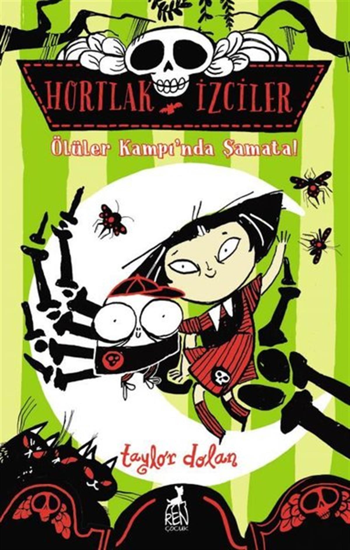 Taylor DonanÇocuk Gençlik RomanlarıHortlak İzciler - Ölüler Kampı'nda Şamata