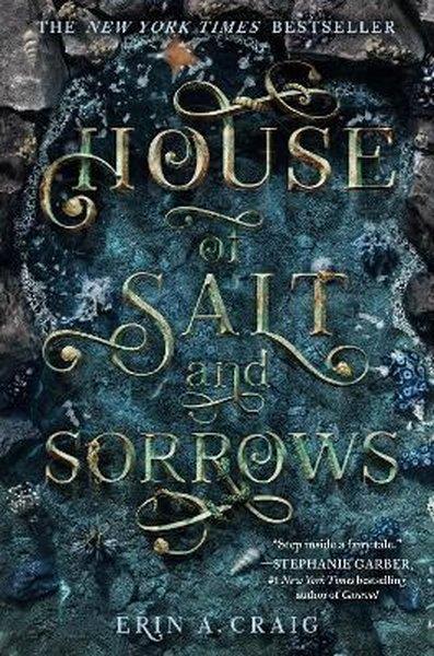 Erin A. CraigChildren InterestHouse of Salt and Sorrows