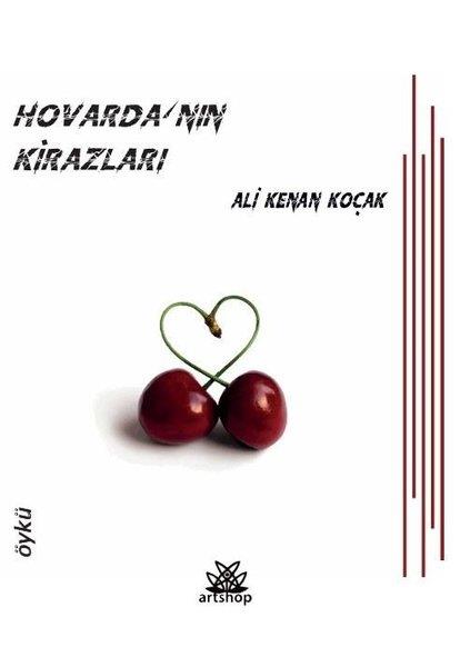 Ali Kenan KoçakTürkiye RomanHovarda'nın Kirazları