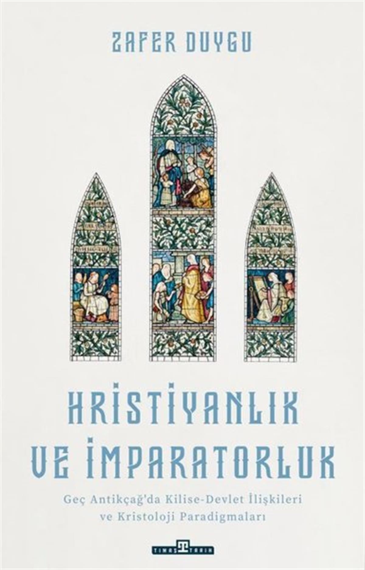 Zafer DuyguDünya TarihiHristiyanlık ve İmparatorluk