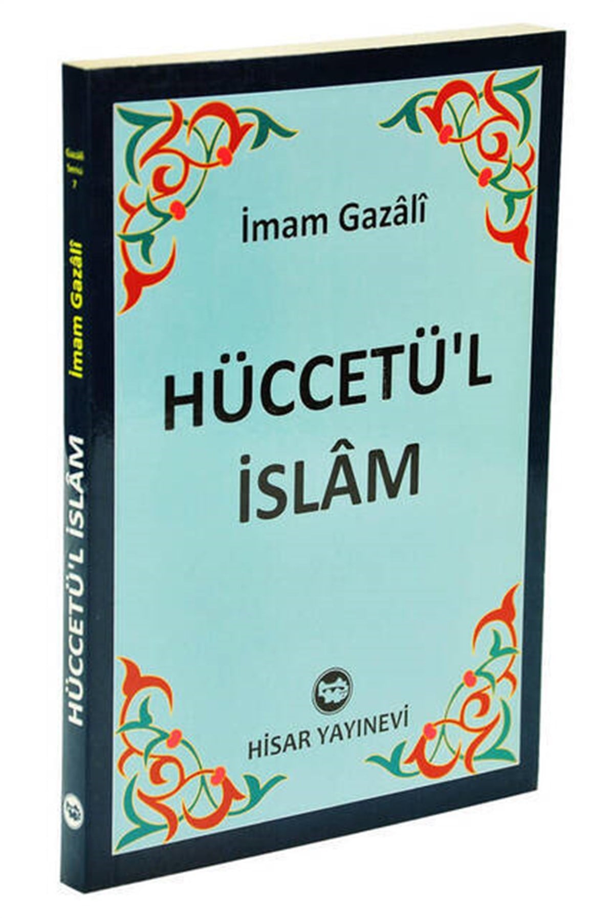 Hüccetül İslam-Hisar yay