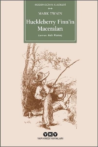 Mark TwainDünya KlasikleriHuckleberry Finn'in Maceraları - Modern Dünya Klasikleri
