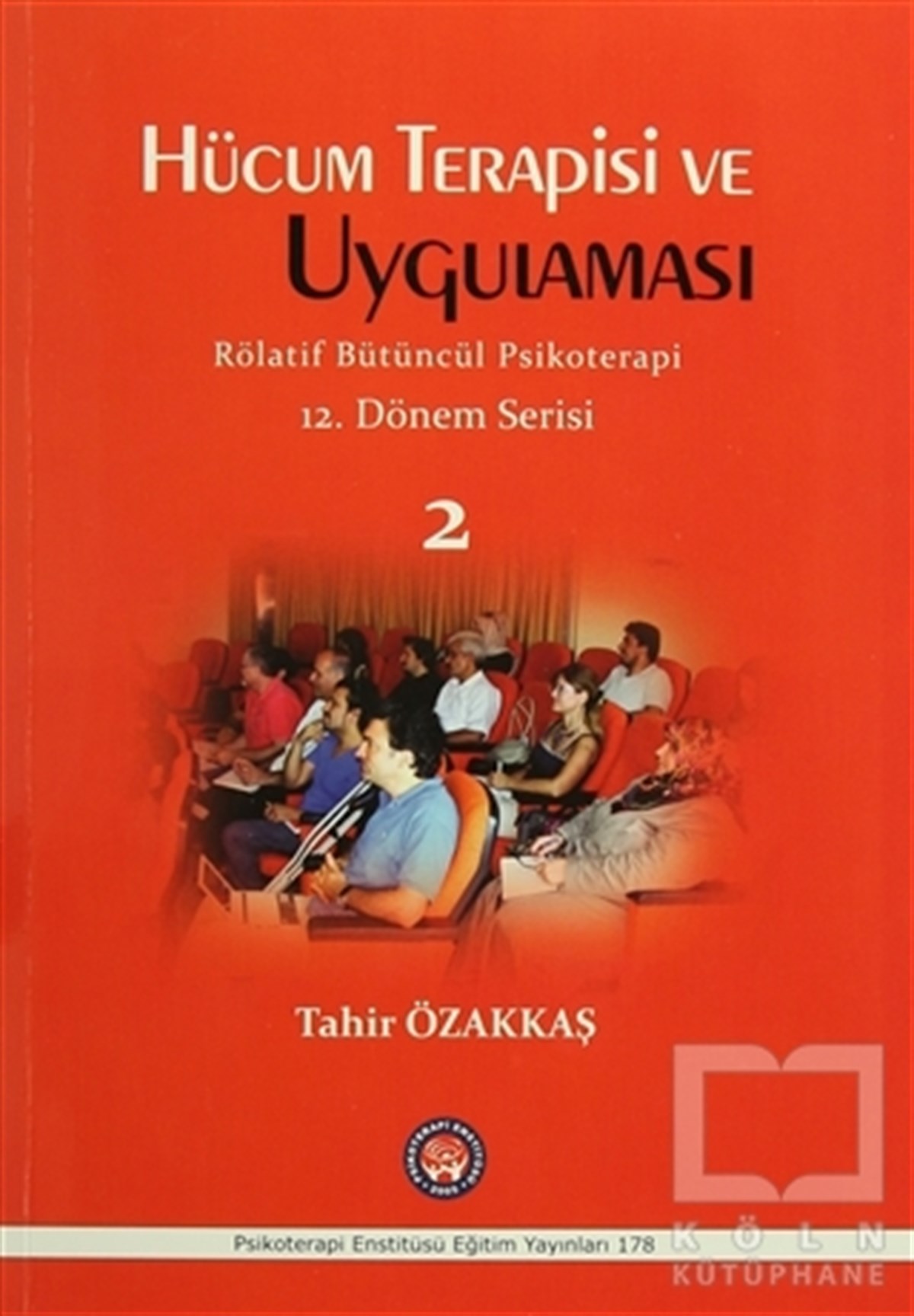 Tahir ÖzakkaşDiğerHücum Terapisi ve Uygulaması 2
