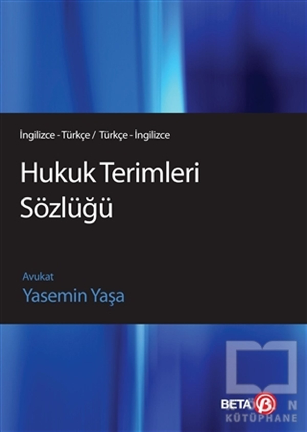 Hukuk Terimleri Sözlüğü (İngilizce - Türkçe / Türkçe İngilizce)