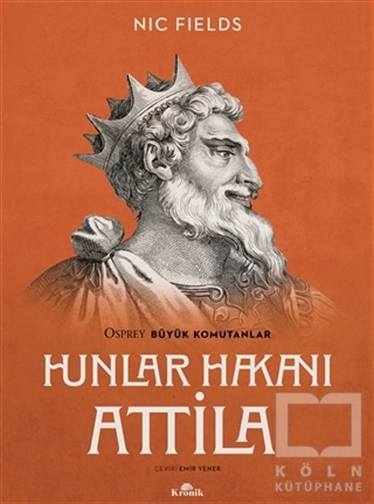Nic FieldsDiğerHunlar Hakanı Attila