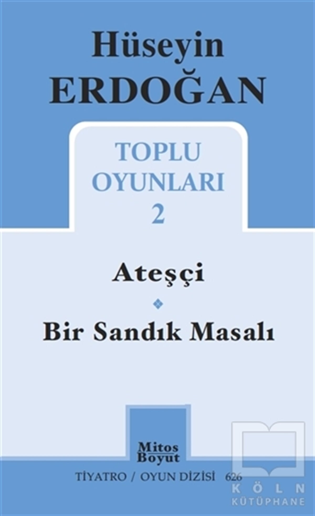 Toplu Oyunları 2 / Ateşçi - Bir Sandık Masalı