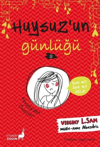 Virginy L. SamÇocuk Gençlik RomanlarıHuysuz'un Günlüğü 2 - Fanette'den Öneriler!