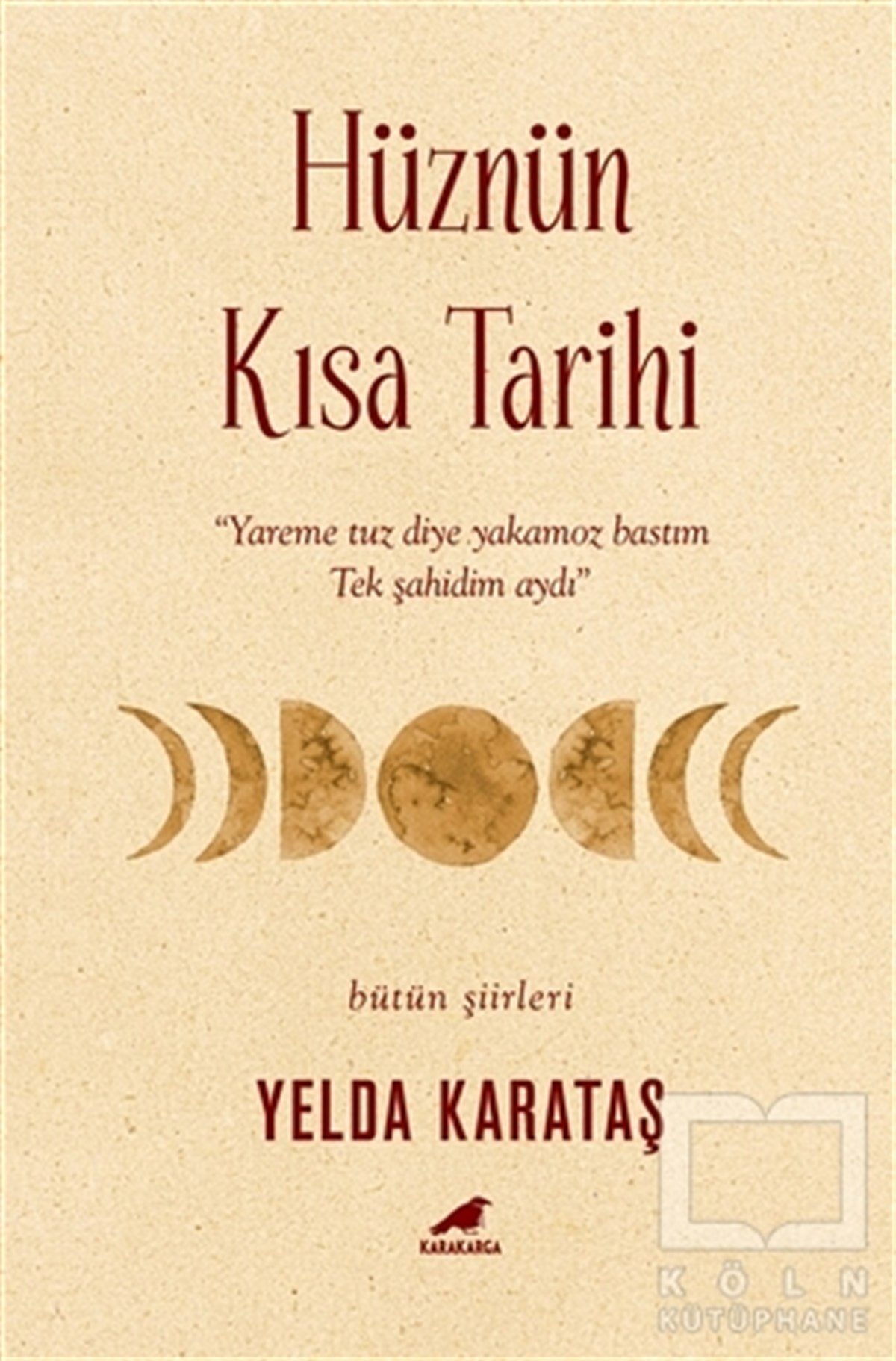 Yelda KarataşŞiirHüznün Kısa Tarihi