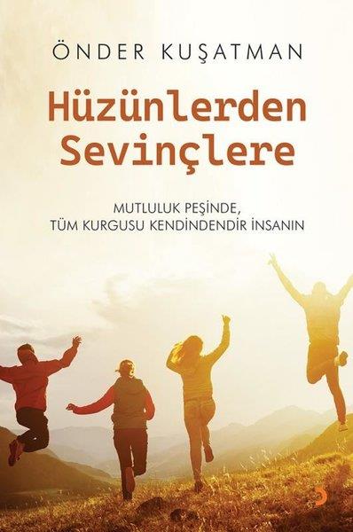 Önder KuşatmanTürk ŞiiriHüzünlerden Sevinçlere