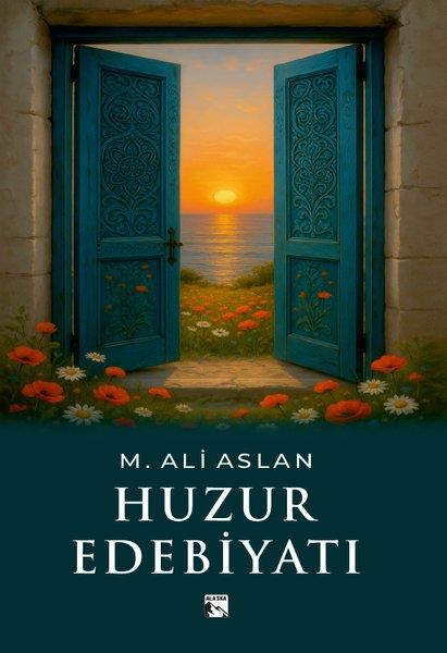 M. Ali AslanTürk RomaniHuzur Edebiyatı