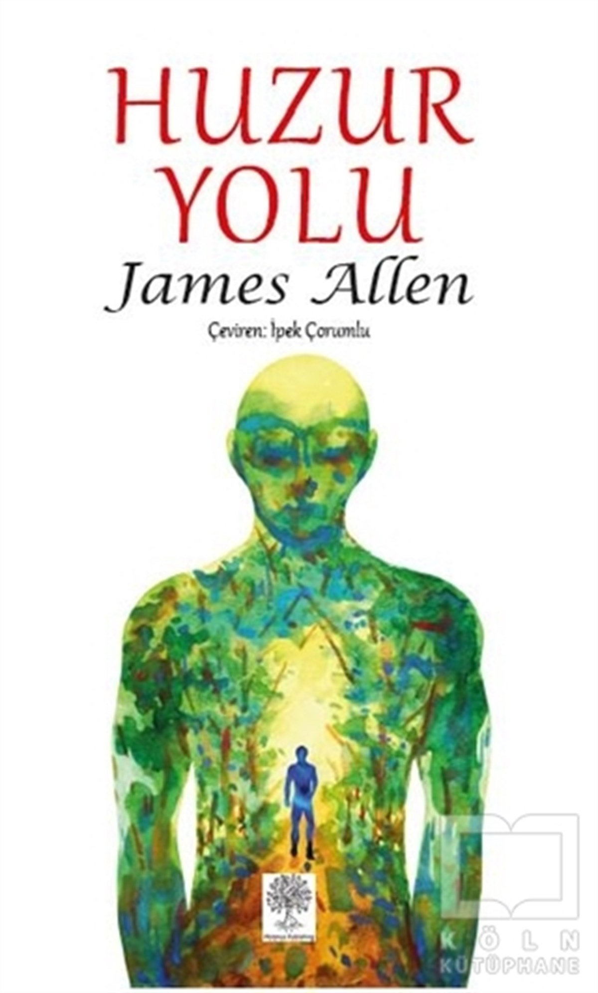 James AllenAndereHuzur Yolu