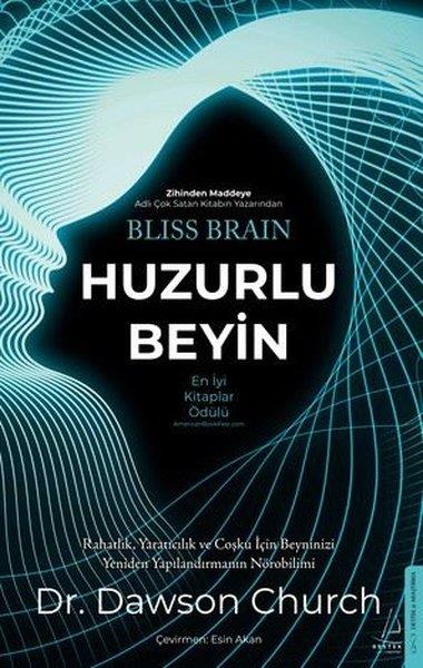 Dawson ChurchPopüler Bilim KitaplarıHuzurlu Beyin