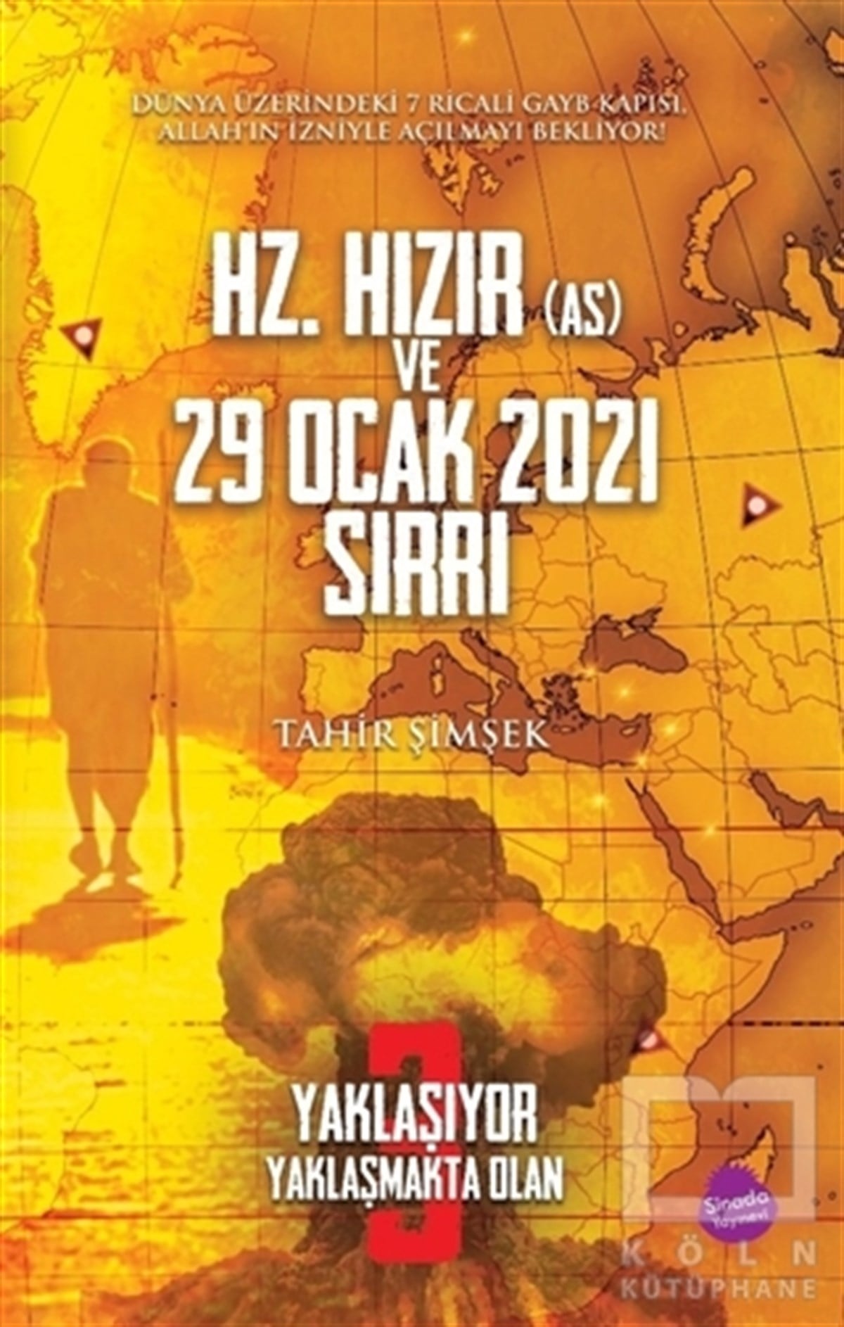 Tahir ŞimşekAraştırma-İnceleme-ReferansHz. Hızır (As) ve 29 Ocak 2021 Sırrı