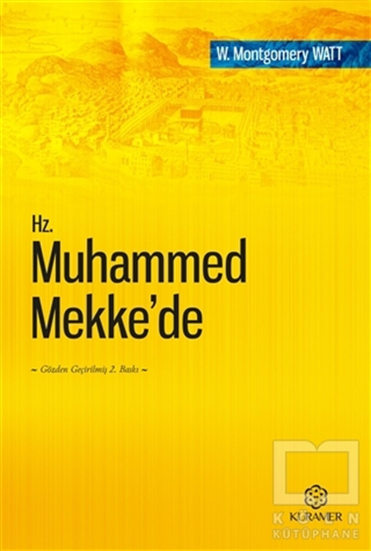 Hz. Muhammed Mekke’de