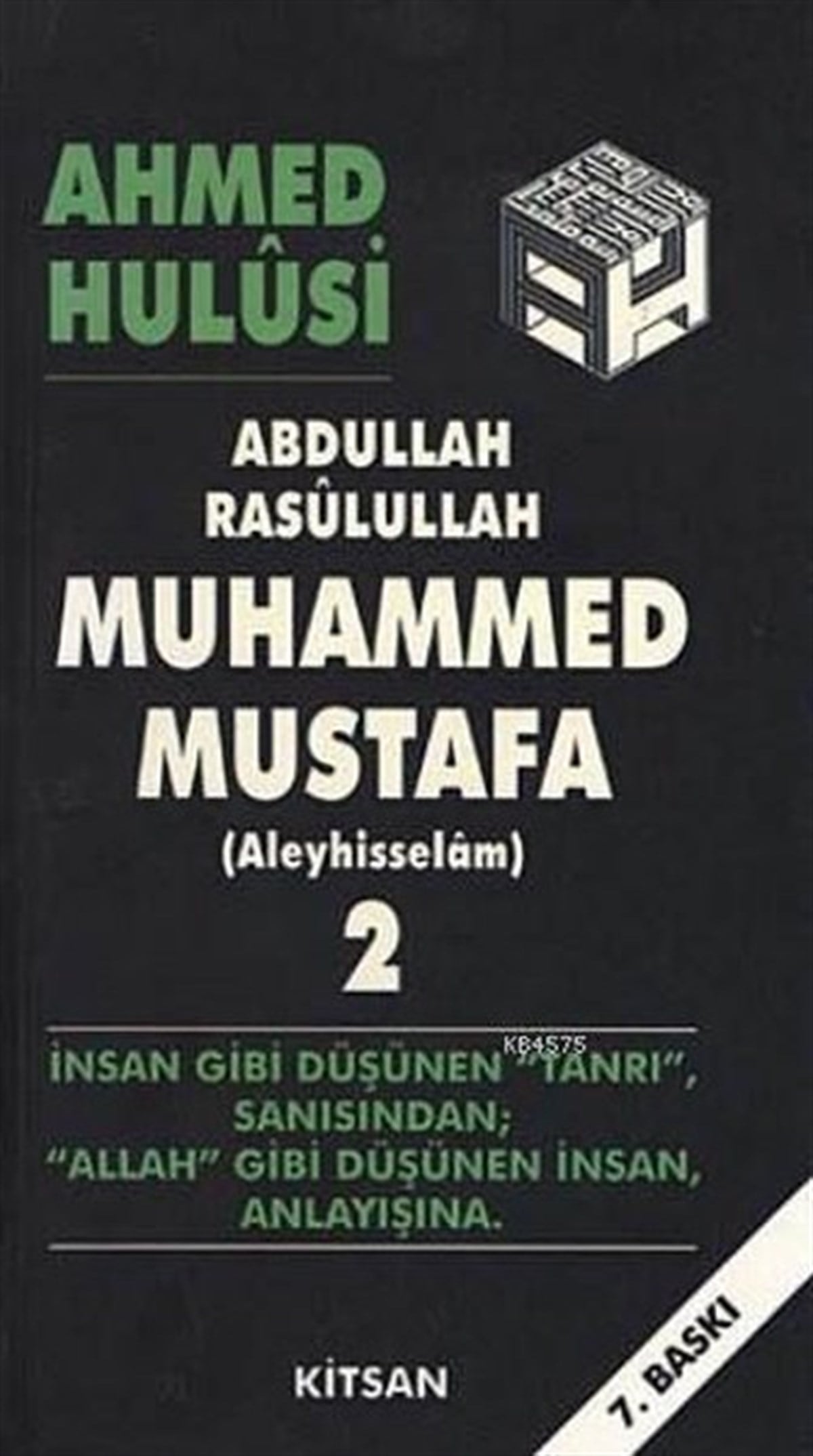 Ahmed Hulusiİslami KitaplarHz. Muhammed Mustafa Cilt 2