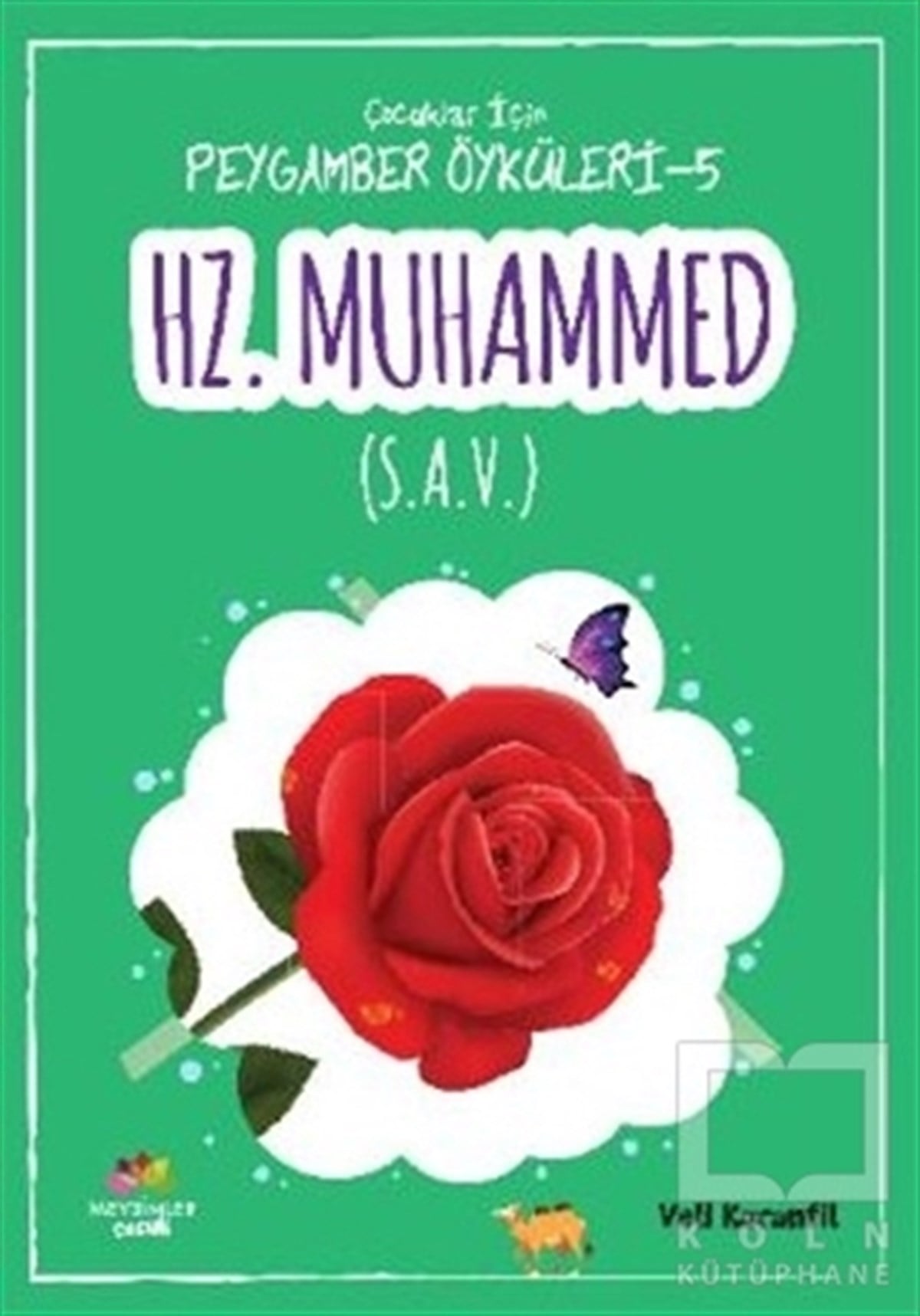 Hz. Muhammed (S. A. V.)