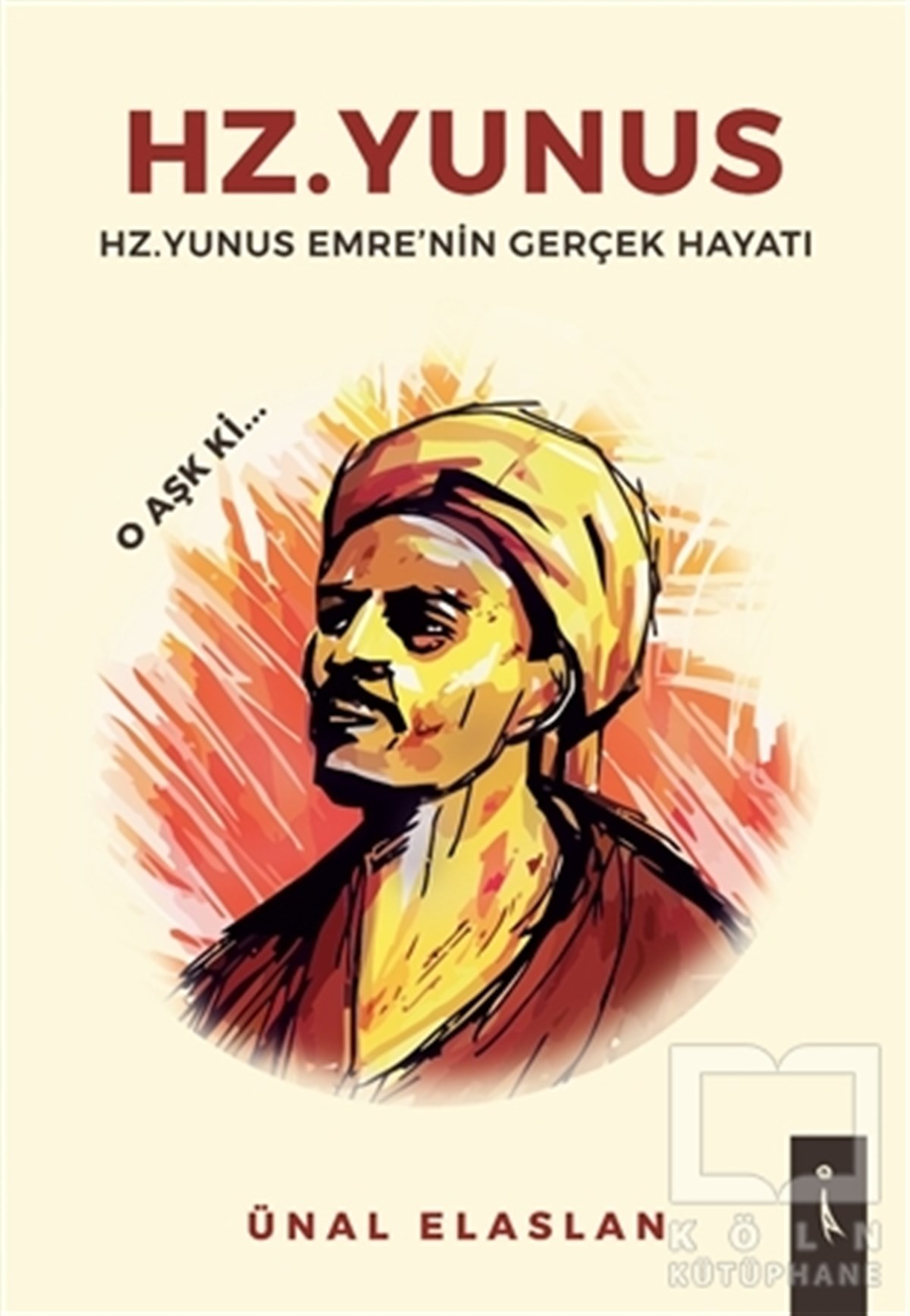 Ünal ElaslanDeneme KitaplarıHz. Yunus