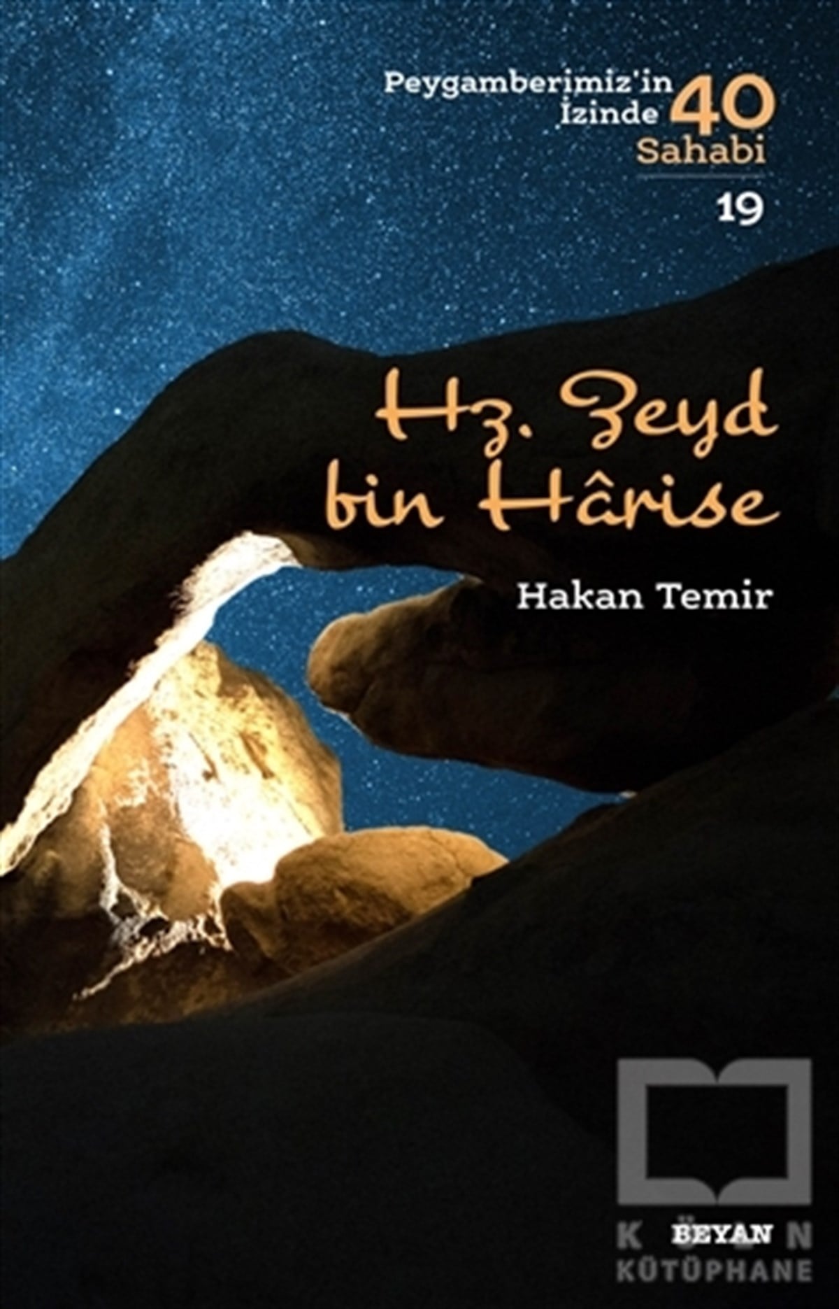 Hz. Zeyd bin Harise - Peygamberimiz'in İzinde 40 Sahabi/19
