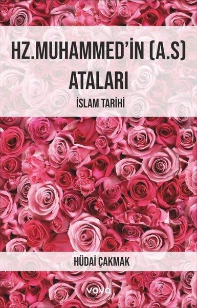 Hüdai Çakmakİslami KitaplarHz.Muhammed'in (A.s) Ataları