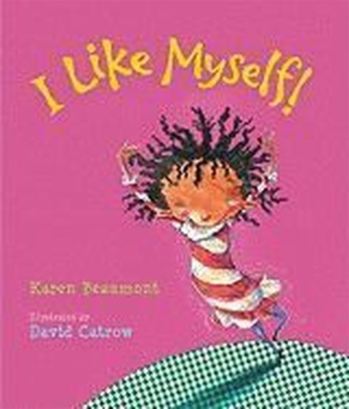 Karen BeaumontPreschoolI Like Myself!