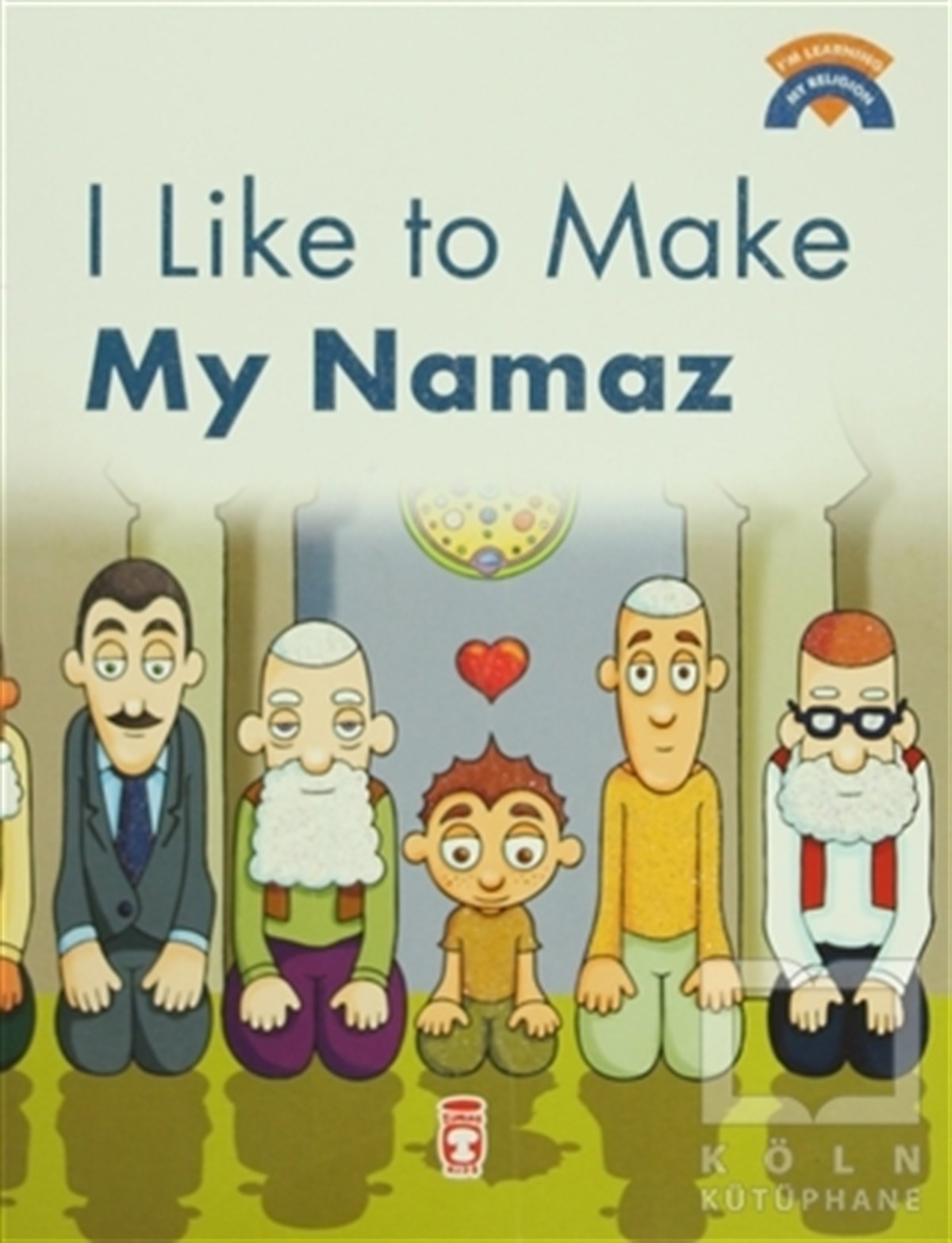 Ömer BaldıkDin EğitimiI Like To Make My Namaz