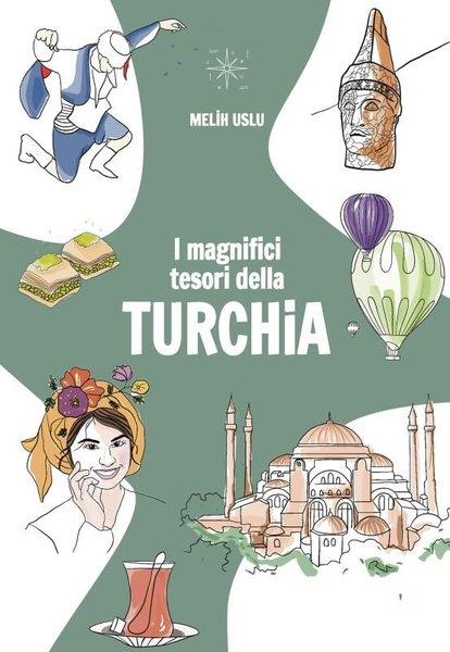 Melih UsluItalianI Magnifici Tesori Della Turchia-Türkiye'nin Muhteşem Hazineleri