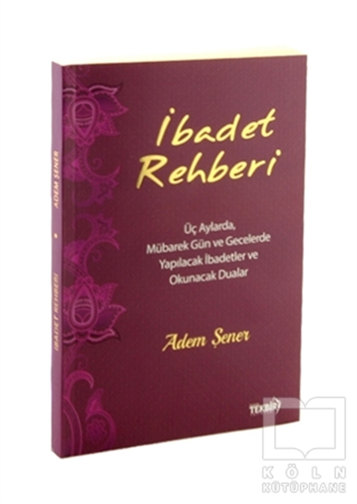 İbadet Rehberi