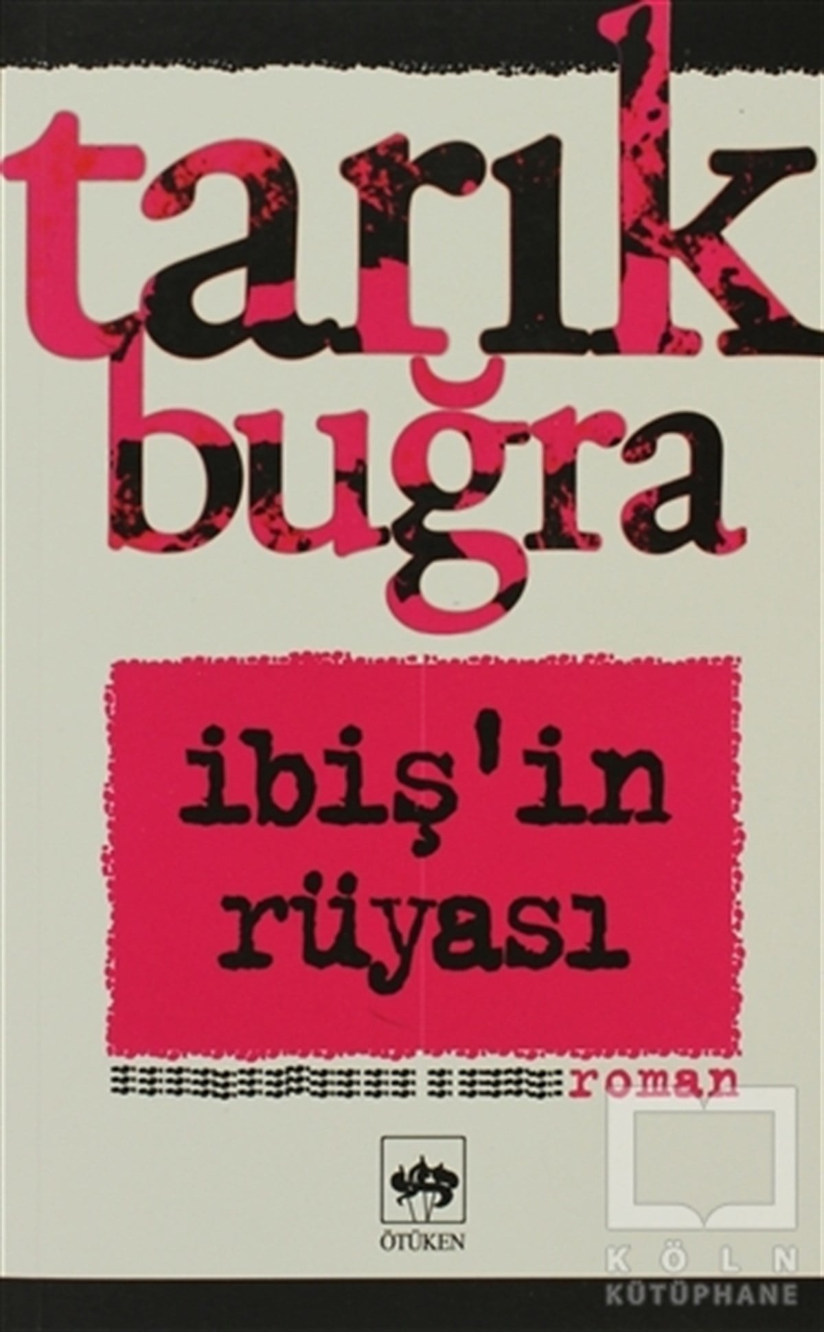 İbiş’in Rüyası Bütün Eserleri 5