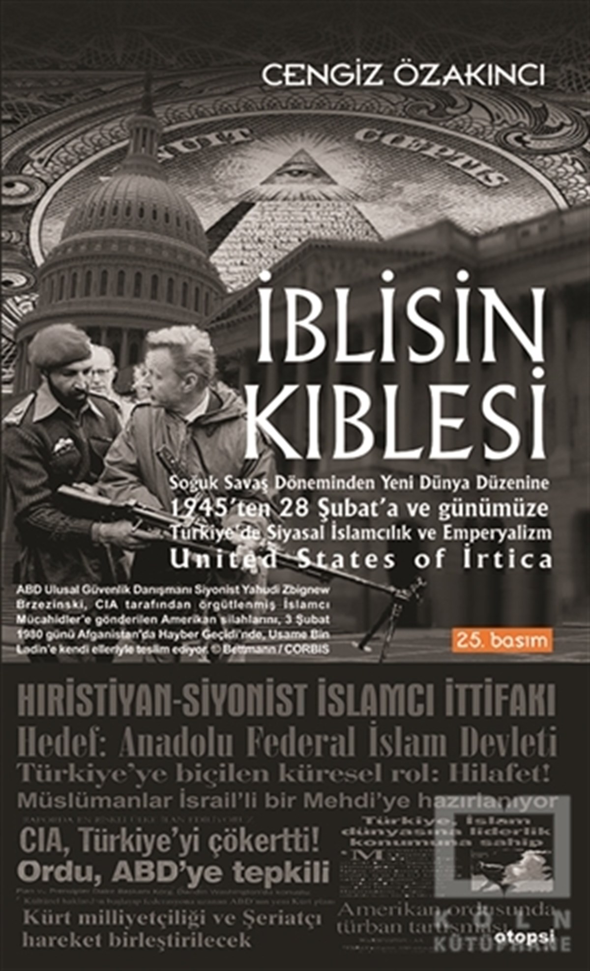 Cengiz ÖzakıncıDin Felsefesiİblisin Kıblesi