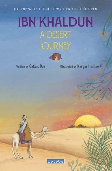 Özkan ÖzeChildrenİbn Khaldun a Desert Journey