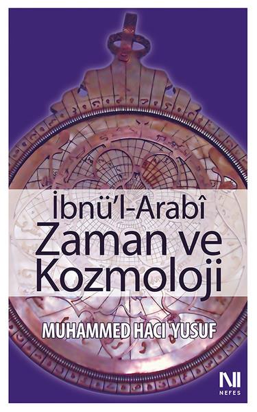 Hacı YusufTasavvuf Kitaplarıİbnü'l-Arabi Zaman ve Kozmoloji