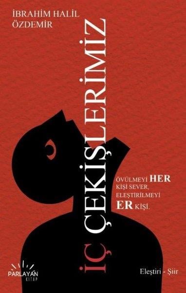 İbrahim Halil ÖzdemirTürk Şiiriİç Çekişlerimiz