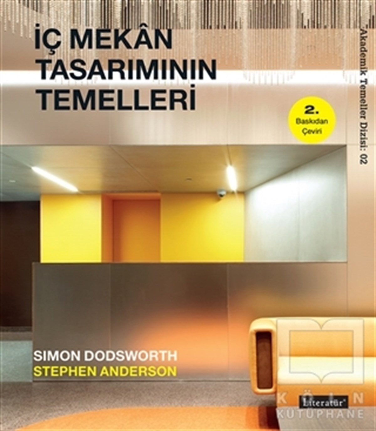 Simon DodsworthMimarlıkİç Mekan Tasarımının Temelleri