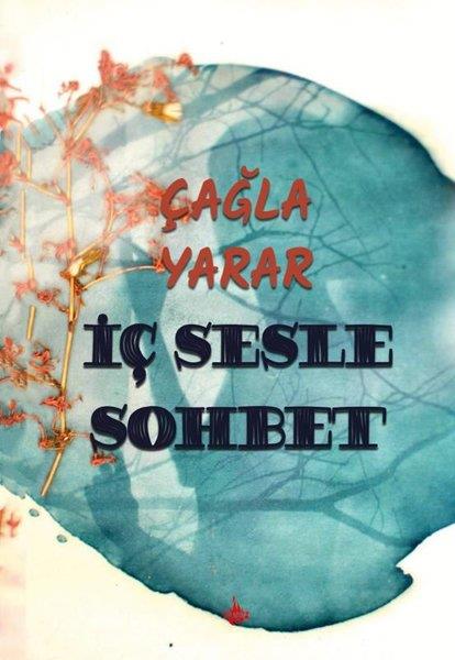 Çağla YararDeneme Kitaplarıİç Sesle Sohbet