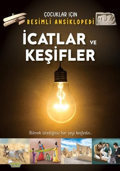 KolektifÇocuk Bilim Kitaplarıİcadlar ve Keşifler - Çocuklar İçin Resimli Ansiklopedi