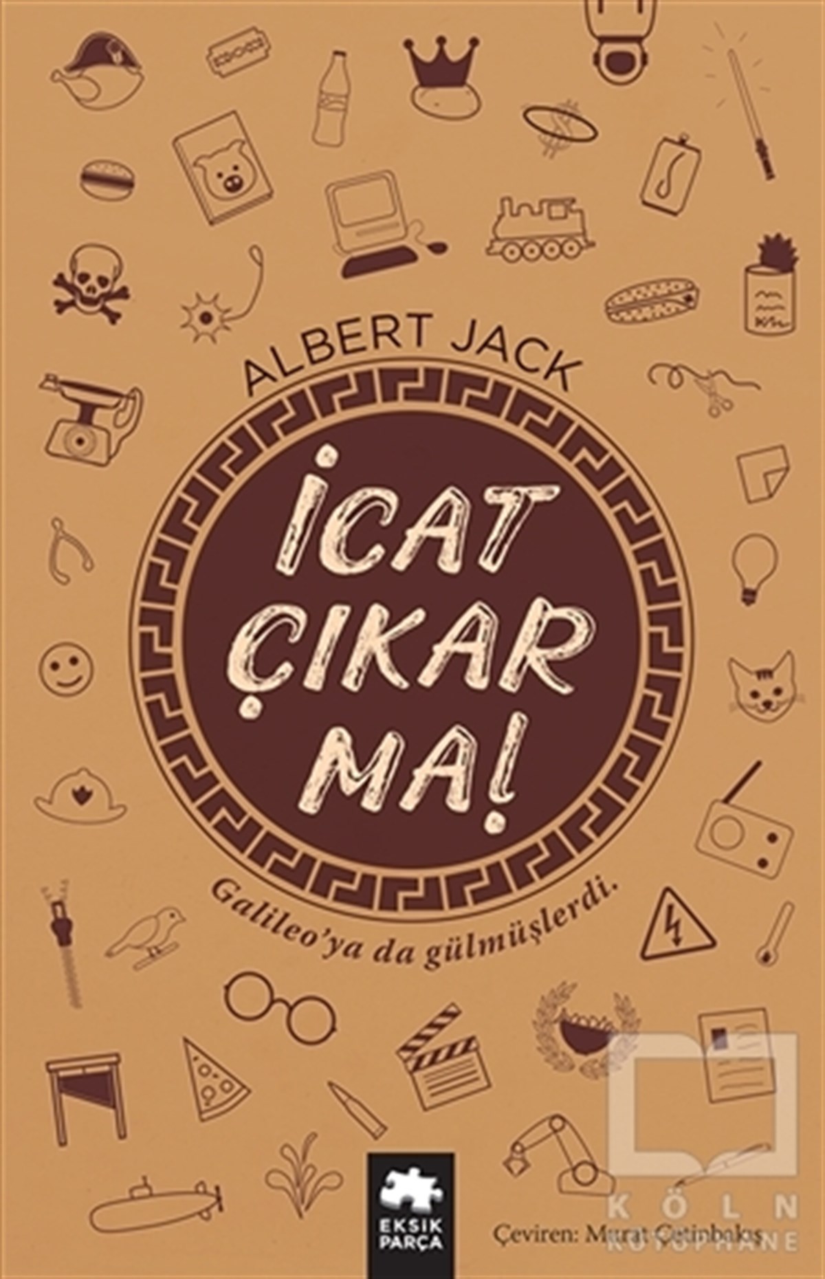 İcat Çıkarma!