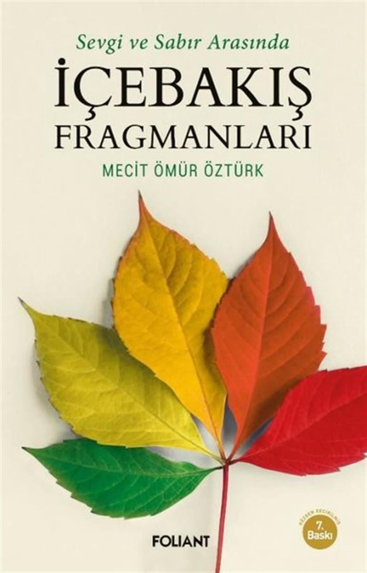 Mecit Ömür ÖztürkIslamische Bücherİçebakış Fragmanları - Sevgi ve Sabır Arasında