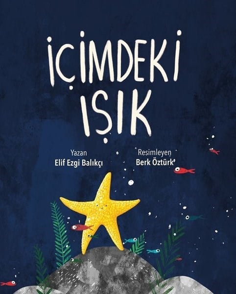Elif Ezgi BalıkçıEgitim Etkinlik Kitaplariİçimdeki Işık