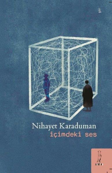 Nihayet KaradumanTürk Şiiriİçimdeki Ses