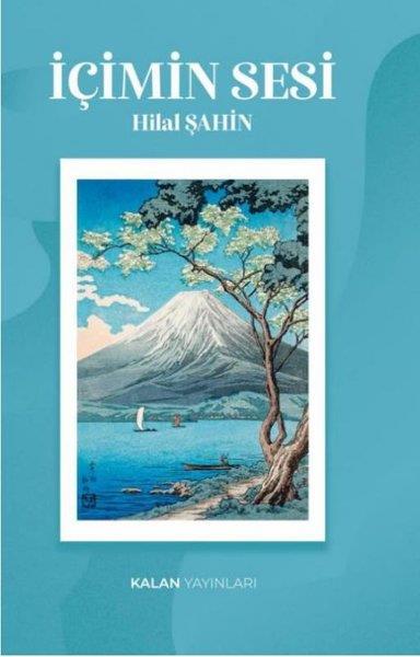 Hilal ŞahinTürk Şiiriİçimin Sesi