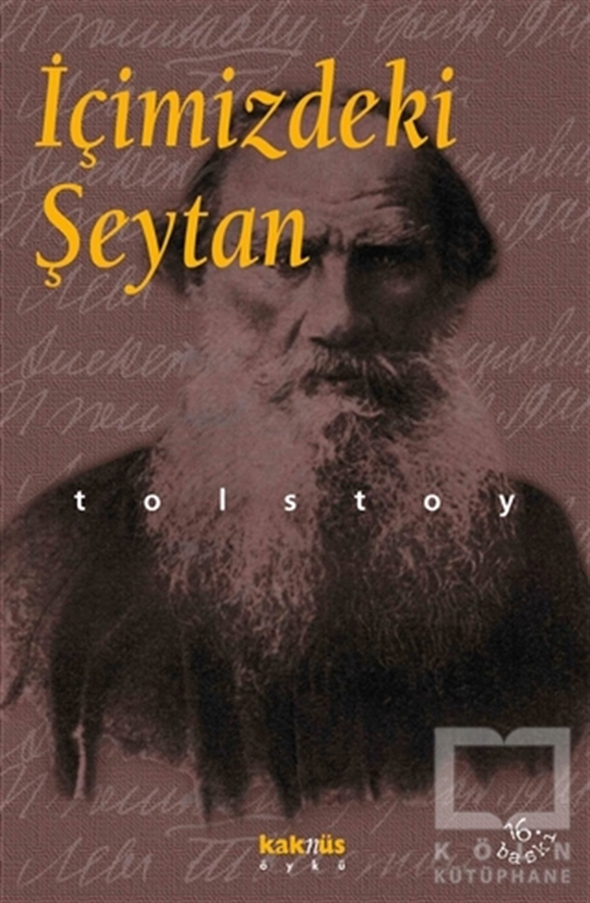 Lev Nikolayeviç TolstoyÖyküİçimizdeki Şeytan