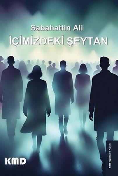 Sabahattin AliTürk Klasikleriİçimizdeki Şeytan