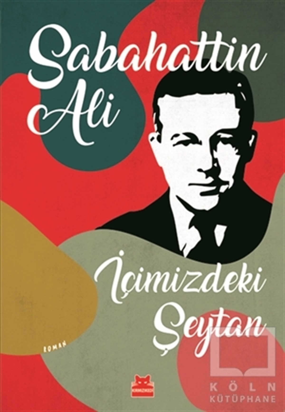 Sabahattin AliTürkçe Romanlarİçimizdeki Şeytan