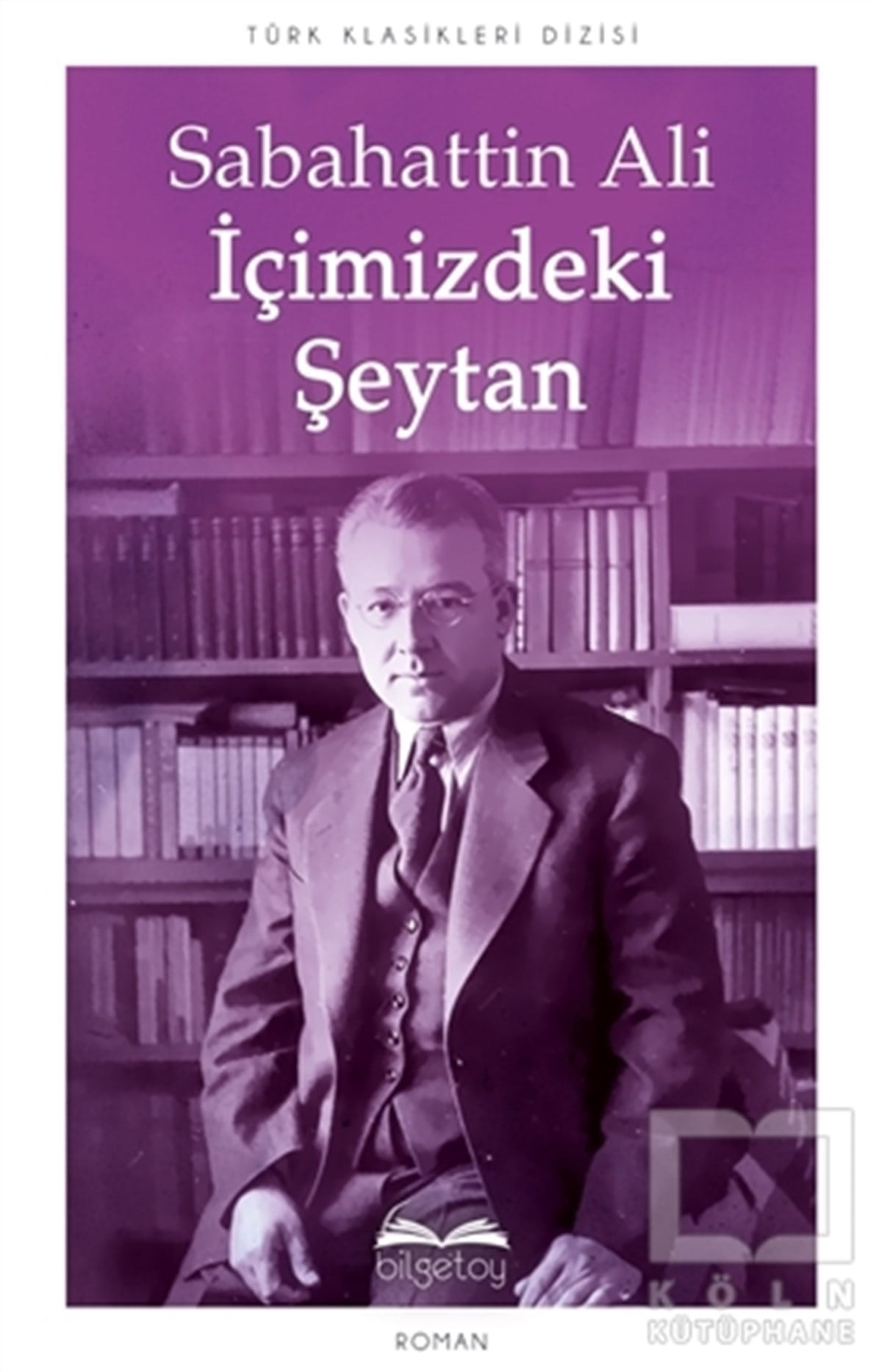 Sabahattin AliTürkçe Romanlarİçimizdeki Şeytan